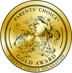 Parents’ Choice Gold Seal Award Winners